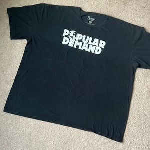 Popular Demand T-shirt